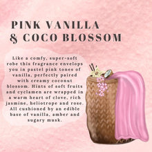 Load image into Gallery viewer, Pink vanilla and coco blossom
