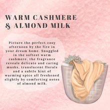 Load image into Gallery viewer, Warm cashmere and almond milk
